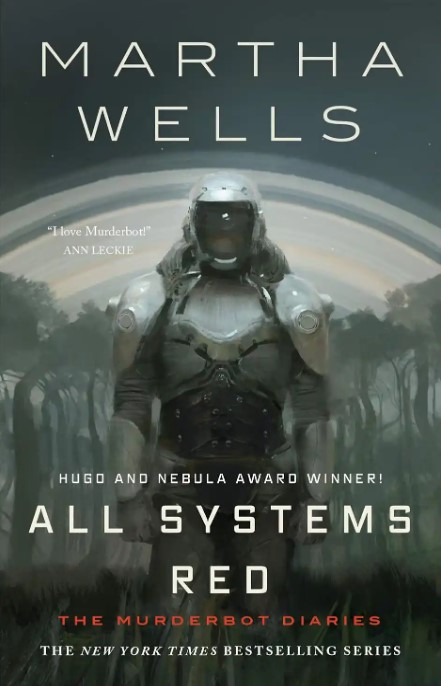 Martha Wells: All Systems Red (EBook, 2017, Tordotcom)