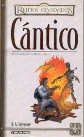 R. A. Salvatore: Cantico (Paperback, Spanish language, 2002, Timun Mas, Minotauro, MINOTAURO)