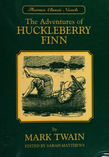 Mark Twain, Sarah Matthews: The Adventures of Huckleberry Finn (1995, Stanley Thornes)