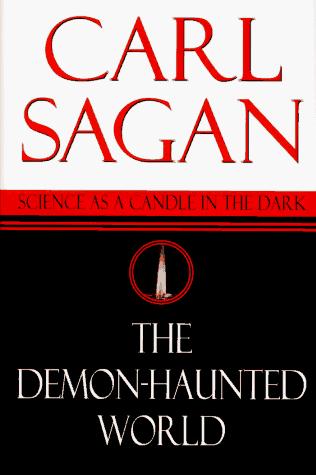 Carl Sagan: The Demon-Haunted World: Science as a Candle in the Dark (1996)