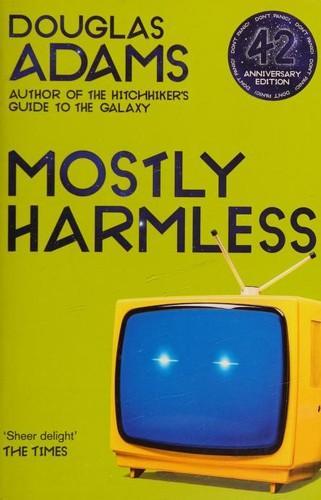 Douglas Adams: Mostly Harmless (2020)