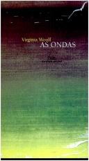 Virginia Woolf: As ondas (Galician  language, 2004, Editorial Galaxia, Fundación Caixa Calicia)