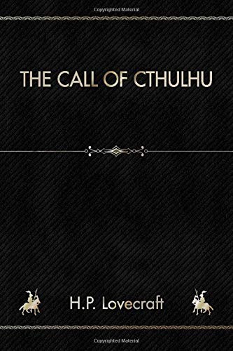 H. P. Lovecraft: The Call of Cthulhu (Paperback, 2019, Independently published)