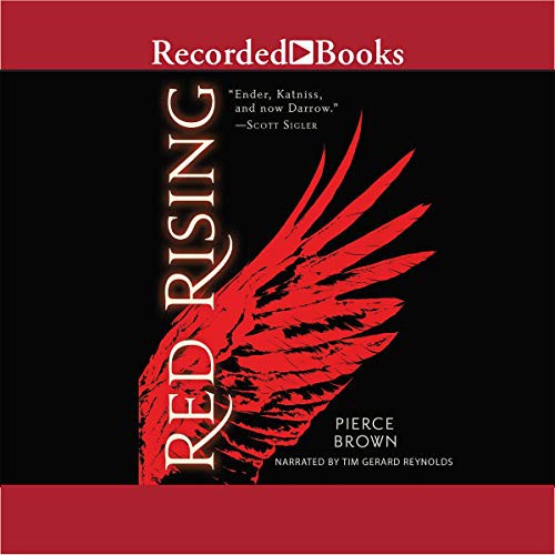 Pierce Brown, Pierce Brown: Red Rising (AudiobookFormat, 2014, Recorded Books, Inc. and Blackstone Publishing)