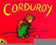 Don Freeman: Corduroy (Hardcover, Spanish language, 1999, Tandem Library)