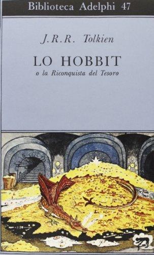 J.R.R. Tolkien: Lo Hobbit o La riconquista del tesoro (Italian language, 1994)