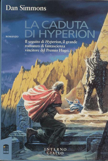 Dan Simmons: La caduta di Hyperion (Italian language, 1998)