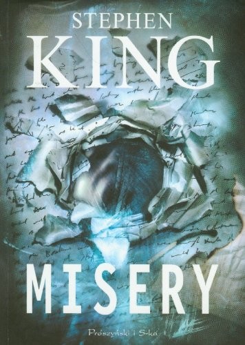 Stephen King: Misery (Paperback, 2011, Prószynski)