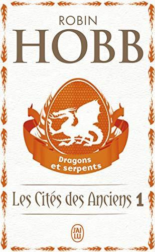 Robin Hobb: Les Cités des Anciens, Tome 1 (French language, 2011)