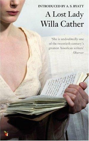 Willa Cather: A Lost Lady (Virago Modern Classics) (2001, Virago Press, Limited)